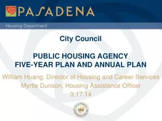 City Council PUBLIC HOUSING AGENCY FIVE-YEAR PLAN AND ANNUAL PLAN