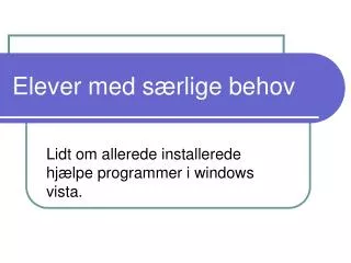 elever med s rlige behov