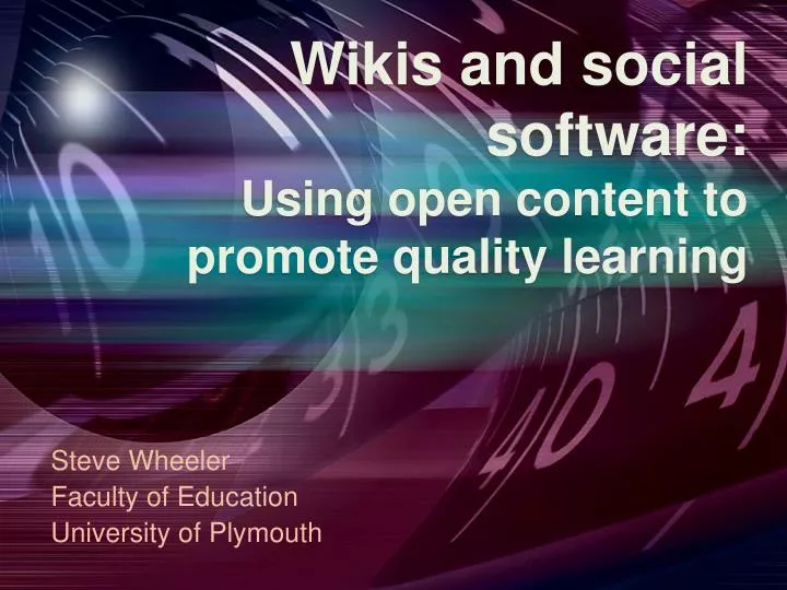 wikis and social software using open content to promote quality learning