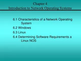 Chapter 4 Introduction to Network Operating Systems