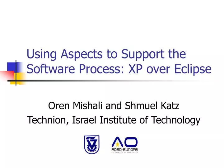 using aspects to support the software process xp over eclipse