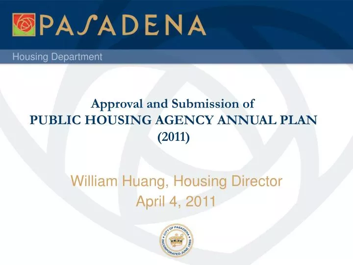 approval and submission of public housing agency annual plan 2011