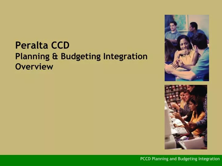 peralta ccd planning budgeting integration overview