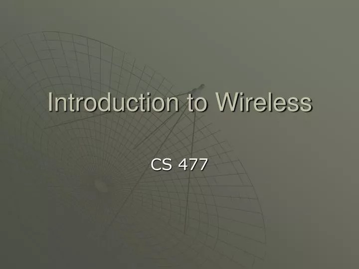 PPT - Introduction To Wireless PowerPoint Presentation, Free Download ...