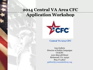 2014 Central VA Area CFC Application Workshop