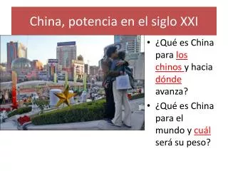china potencia en el siglo xxi