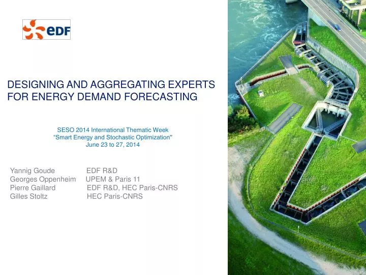 designing and aggregating experts for energy demand forecasting