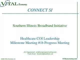 Southern Illinois Broadband Initiative Healthcare COI Leadership