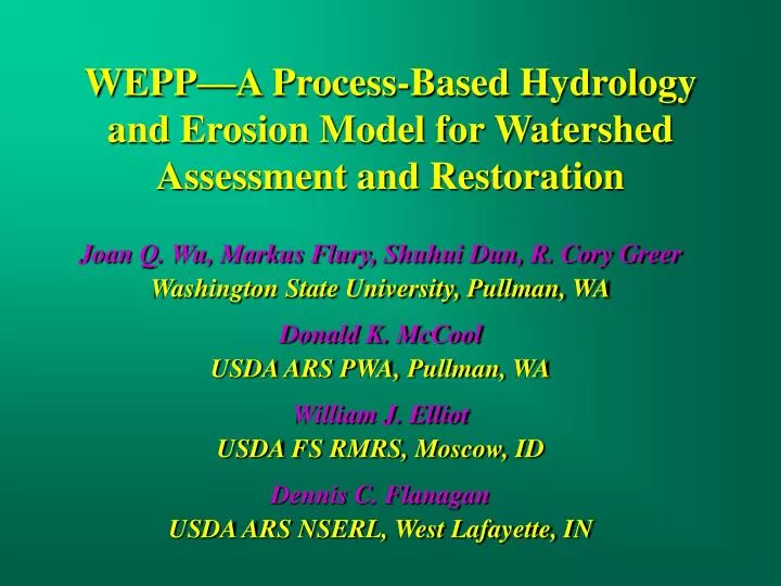 wepp a process based hydrology and erosion model for watershed assessment and restoration