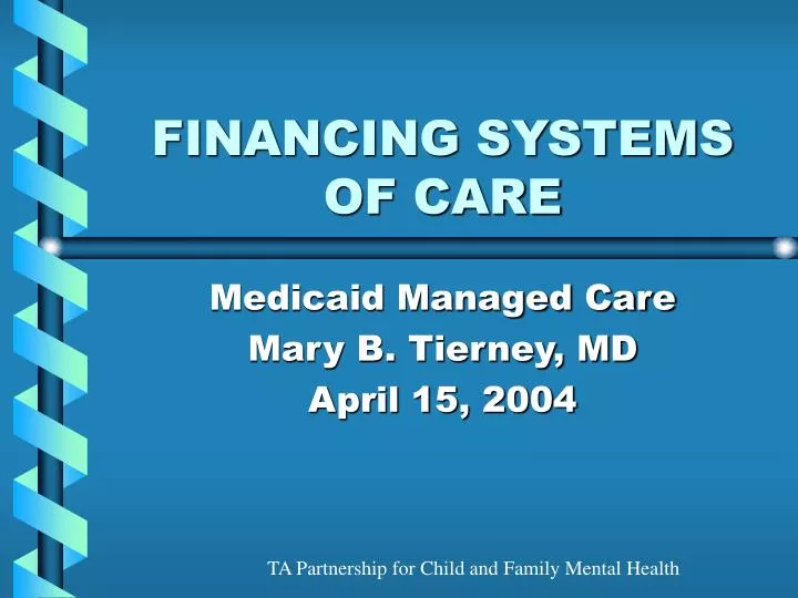 financing systems of care