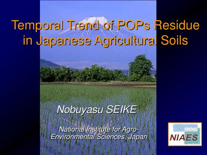 temporal trend of pops residue in japanese agricultural soils