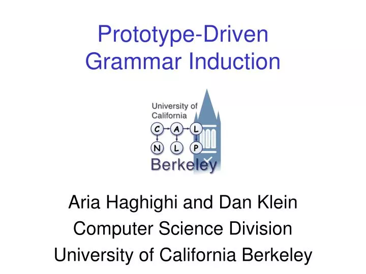 prototype driven grammar induction