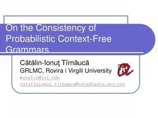 On the Consistency of Probabilistic Context-Free Grammars