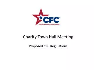 Charity Town Hall Meeting Proposed CFC Regulations