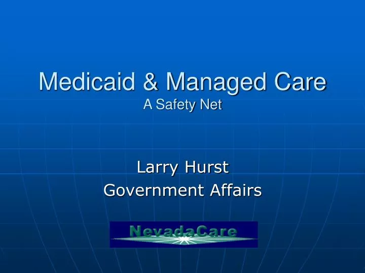 medicaid managed care a safety net