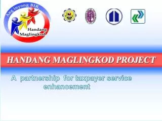 A partnership for taxpayer service 		enhancement