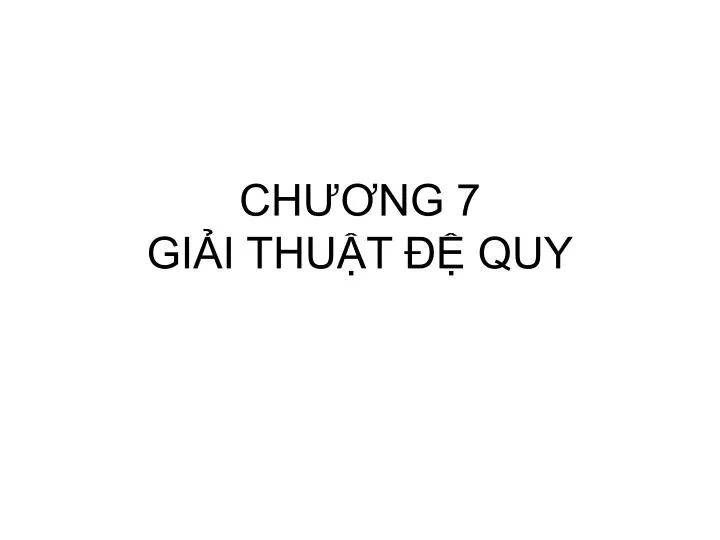 ch ng 7 gi i thu t quy