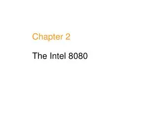 Chapter 2 The Intel 8080