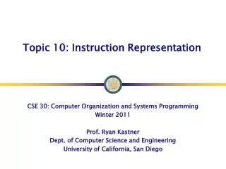 Topic 10: Instruction Representation
