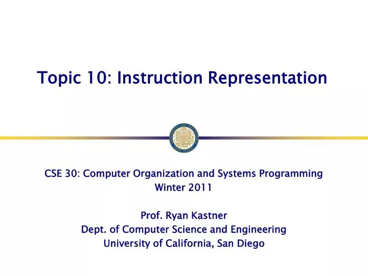 topic 10 instruction representation
