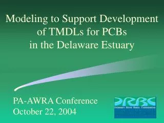 PA-AWRA Conference October 22, 2004