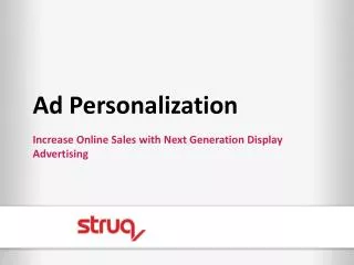 Ad Personalization Increase Online Sales with Next Generation Display Advertising