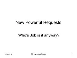 New Powerful Requests