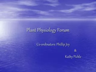 Plant Physiology Forum