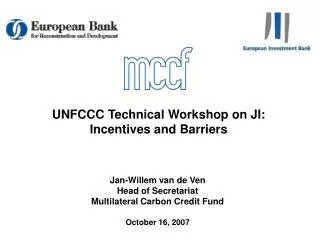 UNFCCC Technical Workshop on JI: Incentives and Barriers