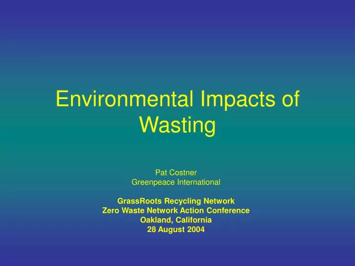 environmental impacts of wasting