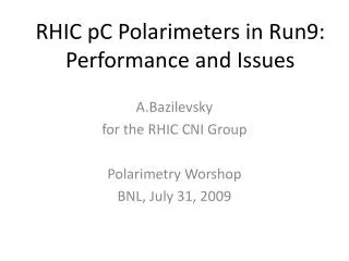 RHIC pC Polarimeters in Run9: Performance and Issues