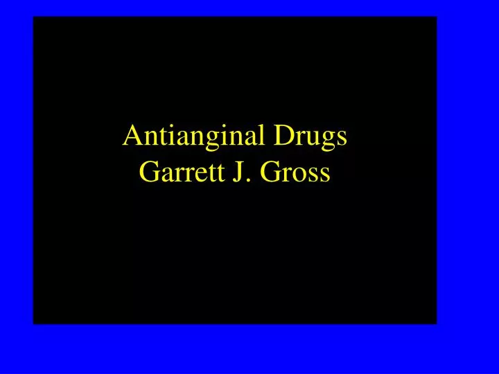 antianginal drugs garrett j gross