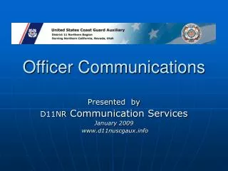 Officer Communications