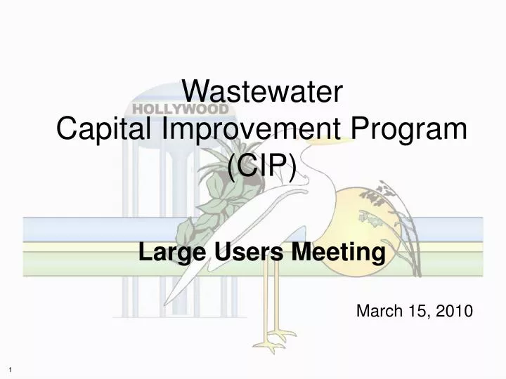 wastewater capital improvement program cip large users meeting