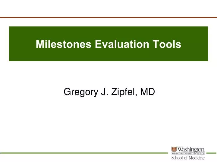 milestones evaluation tools