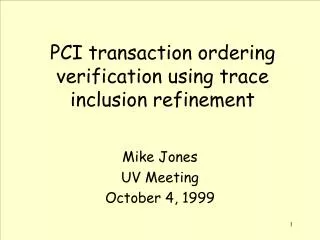 PCI transaction ordering verification using trace inclusion refinement