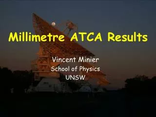 Millimetre ATCA Results