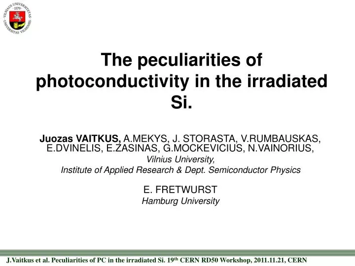 the peculiarities of photoconductivity in the irradiated si