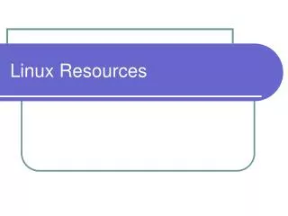 Linux Resources