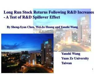 Long Run Stock Returns Following R&amp;D Increases - A Test of R&amp;D Spillover Effect