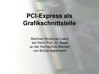 pci express als grafikschnittstelle