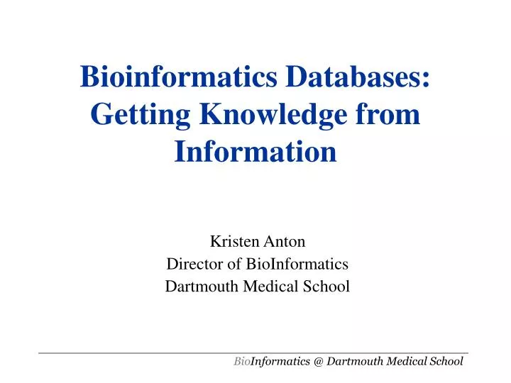 bioinformatics databases getting knowledge from information