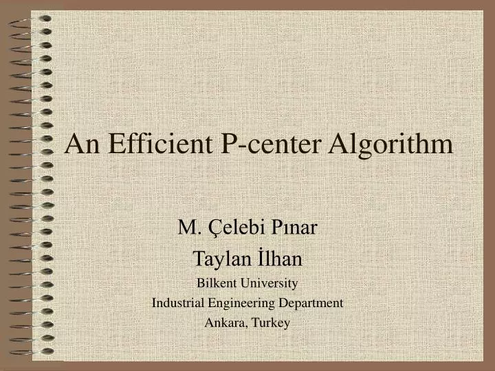 an efficient p center algorithm