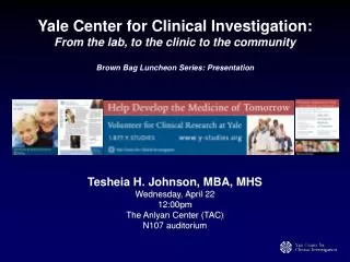 Yale Center for Clinical Investigation: From the lab, to the clinic to the community