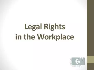 Legal Rights in the Workplace