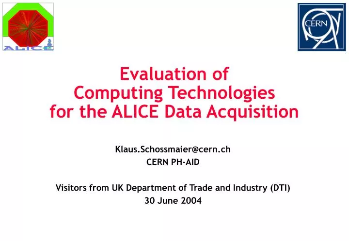 evaluation of computing technologies for the alice data acquisition