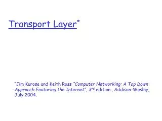 Transport Layer *
