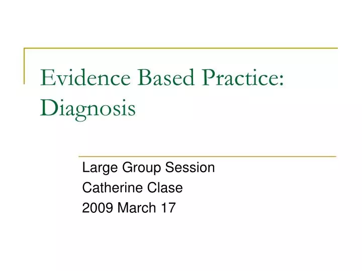 evidence based practice diagnosis