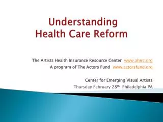 Understanding Health Care Reform