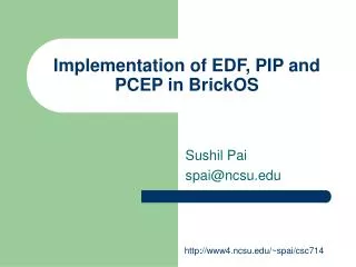 Implementation of EDF, PIP and PCEP in BrickOS